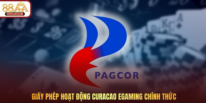 Giấy phép hoạt động Curacao eGaming chính thức
