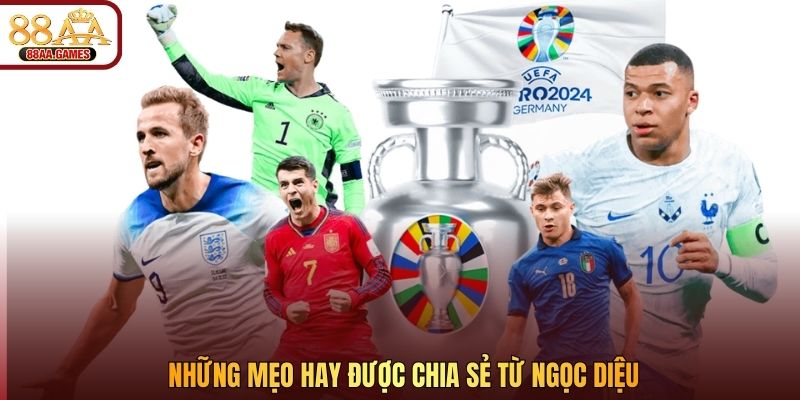 Những mẹo hay được chia sẻ từ Ngọc Diệu